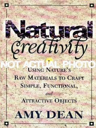 Item #FS468_KH3 Natural Creativity by Amy Dean. Amy Dean